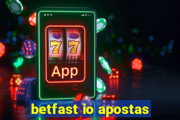 betfast io apostas